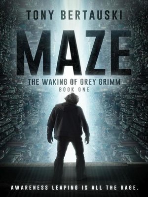 cover image of The Waking of Grey Grimm: Maze, #1